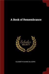 A Book of Remembrance