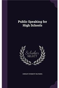 Public Speaking for High Schools