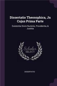 Dissertatio Theosophica, Jn Cujus Prima Parte