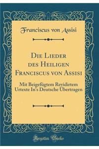 Die Lieder Des Heiligen Franciscus Von Assisi