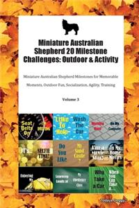 Miniature Australian Shepherd 20 Milestone Challenges