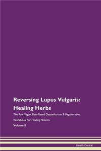Reversing Lupus Vulgaris
