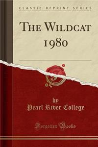 The Wildcat 1980 (Classic Reprint)