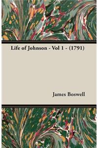 Life of Johnson - Vol 1 - (1791)