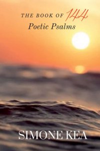 The Book of 144 Poetic Psalms