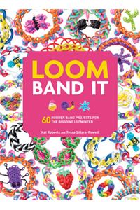 Loom Band It