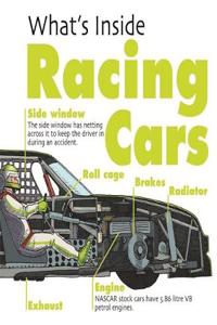 What's Inside?: Racing Cars