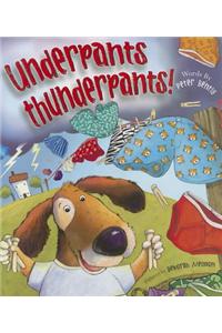 Underpants Thunderpants!