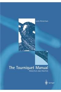 Tourniquet Manual -- Principles and Practice