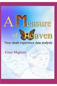 A Measure of Heaven