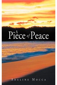 A Piece of Peace