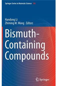 Bismuth-Containing Compounds