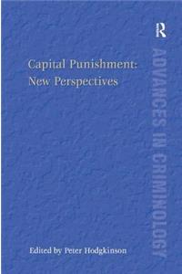 Capital Punishment: New Perspectives