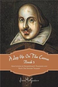 Leg Up On The Canon Book 3