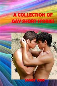 A Collection of Gay Short Stories