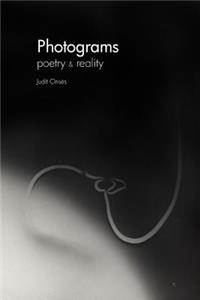 Photograms. Poetry and reality.