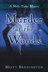 Murder at the Woods