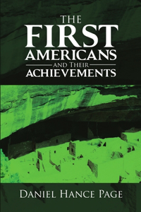 First Americans and Their Achievements