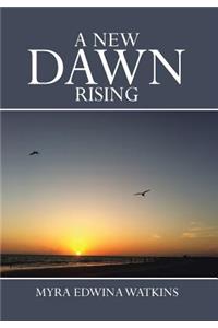 New Dawn Rising