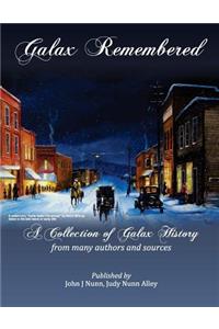 Galax Remembered