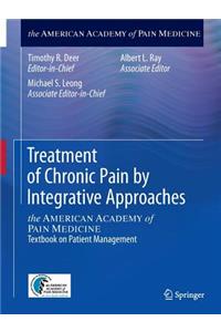 Treatment of Chronic Pain by Integrative Approaches