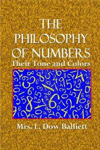The Philosophy of Numbers: Their Tone and Colors