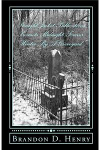 StraightJacket Publications Presents Midnight Forever