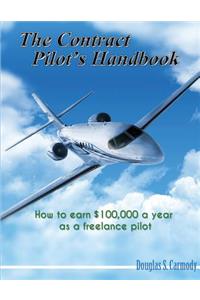 The Contract Pilot's Handbook