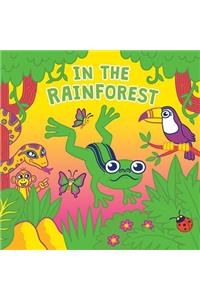 In the Rainforest