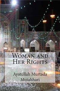 Woman and Her Rights