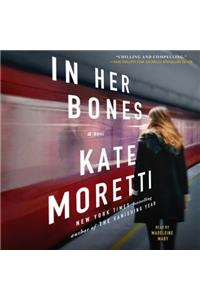 In Her Bones