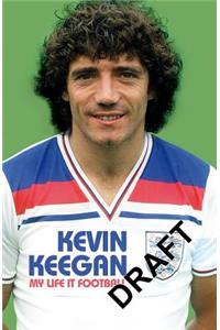 My Life in Football - The Autobiography