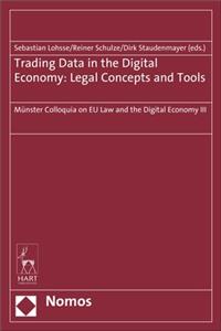 Trading Data in the Digital Economy