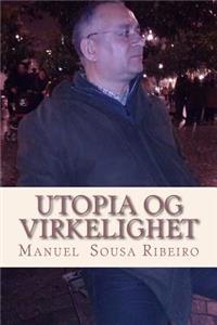 Utopia og Virkelighet