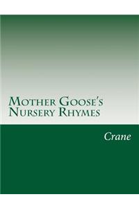 Mother Goose's Nursery Rhymes