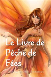 Le Livre de Peche de Fees
