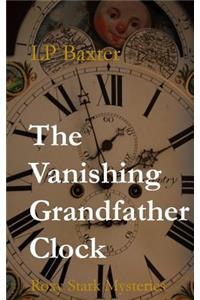 The Vanishing Grandfather Clock