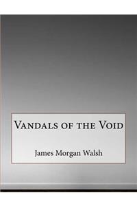 Vandals of the Void