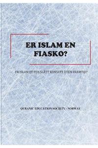 Er Islam en fiasko?