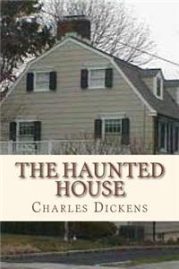 The Haunted House