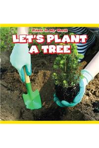 Let's Plant a Tree