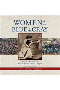 Women of the Blue & Gray Lib/E