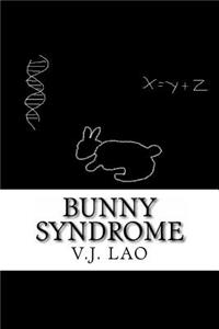 Bunny Syndrome