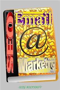 Secret Email Marketing.