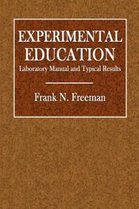 Experimental Education: Laboratory Manual and Typical Results