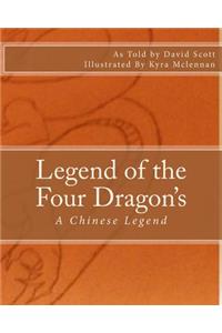Legend of the Four Dragon's