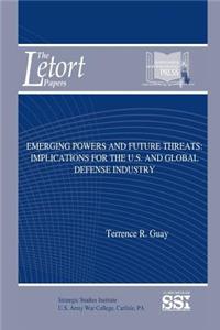 Emerging Powers and Future Threats