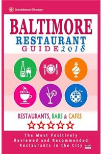 Baltimore Restaurant Guide 2018