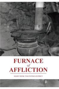 Furnace of Affliction