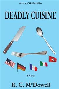 Deadly Cuisine